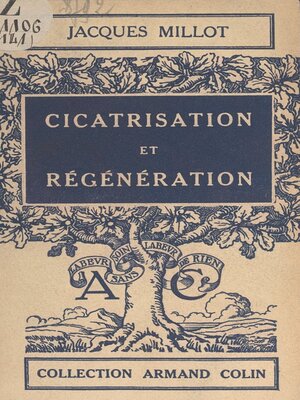 cover image of Cicatrisation et régénération